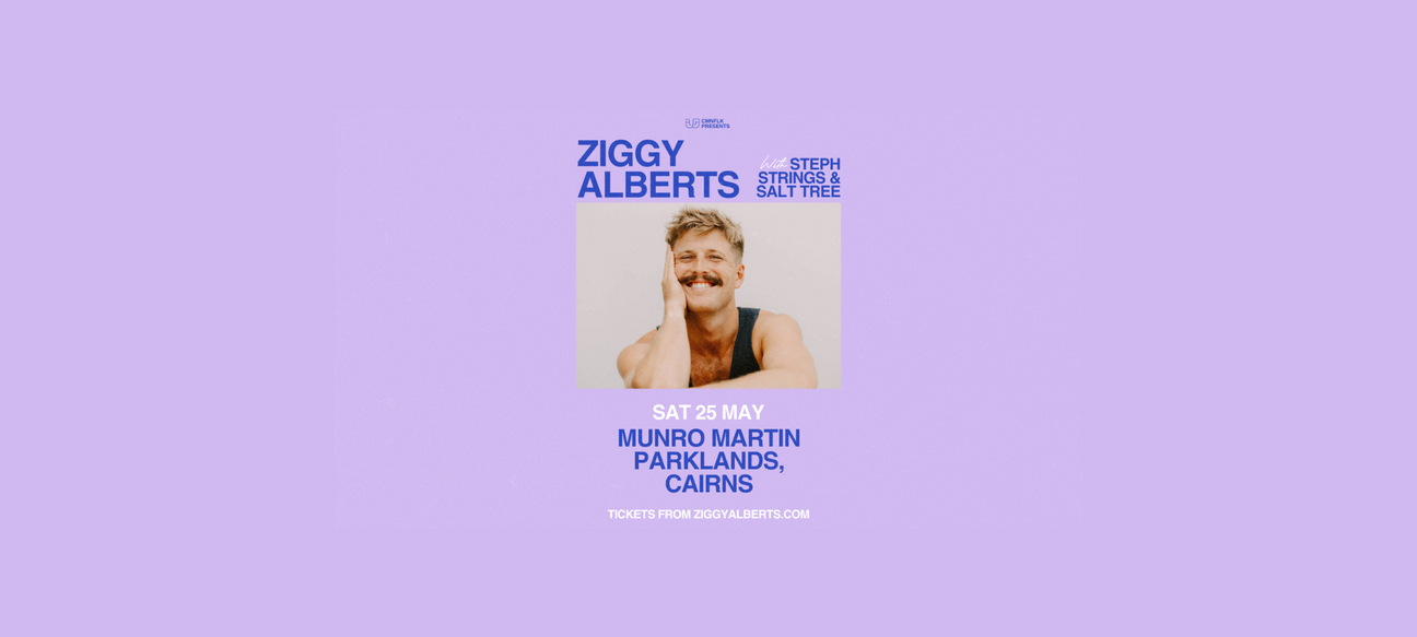 poster cairns ziggy alberts