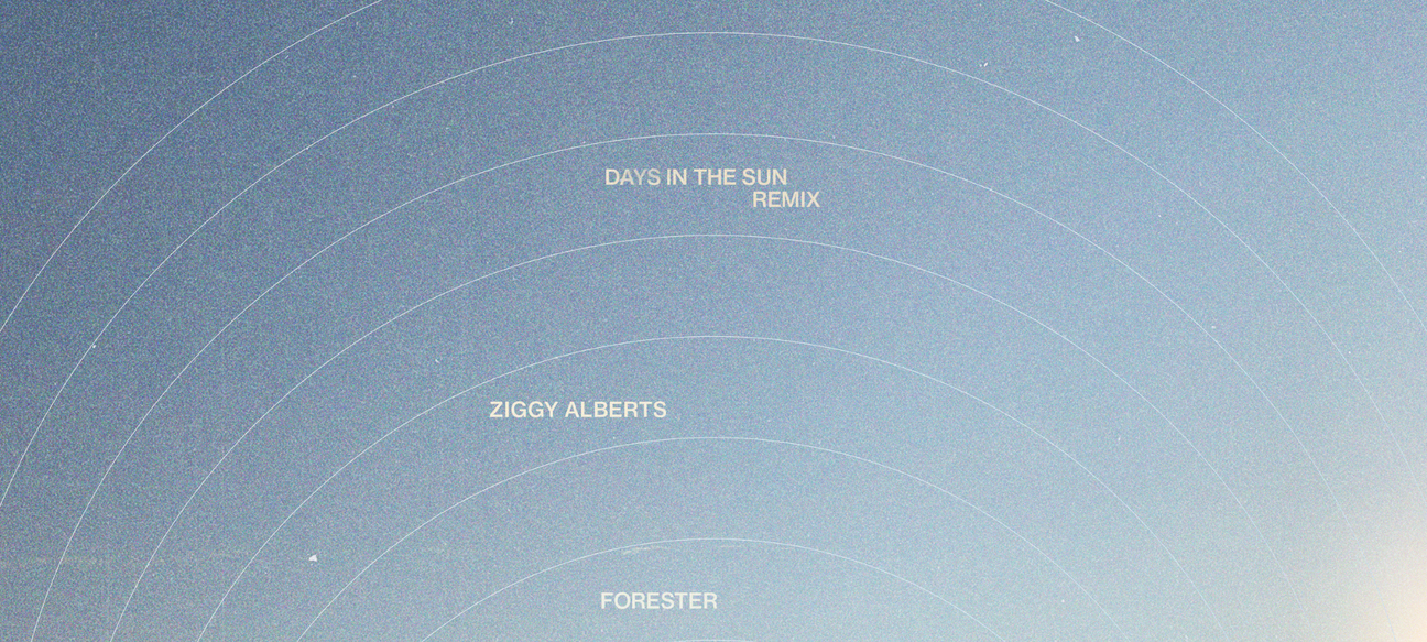 Australian folk artist Ziggy Alberts has teamed up with LA based electronic duo Forester